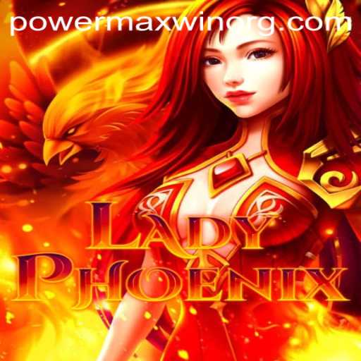 Exploring the Mystical World of LadyPhoenix and the POWERMAXWIN Challenge